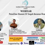 Diskusi Daring INDES Tentang Upaya Pemulihan Ekonomi di Tengah Resesi
