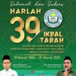Peringatan Harlah ke-39 Ikbal Tabah: Bersama Alumni Bangkit dan Tingkatkan Kemandirian