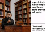 Kaya di Atas Kertas, Miskin di Lapangan: Ironi Besar Pembangunan Indonesia