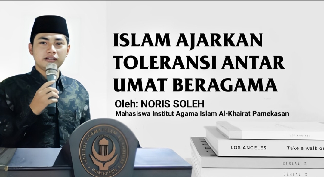 Islam Ajarkan Toleransi Antar Umat Beragama